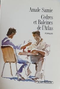 Cèdres et baleines de l'Atlas