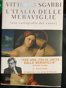 L'Italia delle meraviglie. Una cartografia del cuore