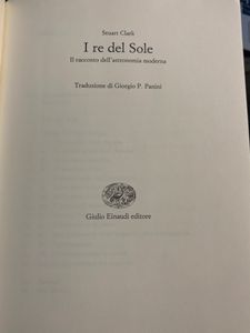 I re del sole. Il racconto dell'astronomia moderna