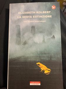 La sesta estinzione. Una storia innaturale