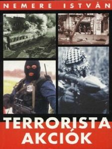 Terrorista akciók 1.