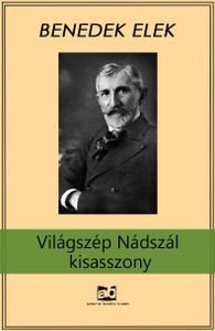 Világszép Nádszál kisasszony