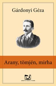 Arany, tömjén, mirha