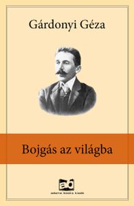 Bojgás az világba