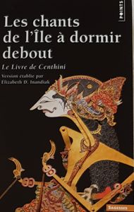 Les chants de l'Île à dormir debout - Le Livre de Centhini