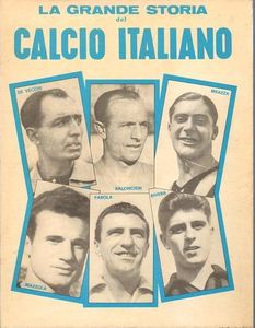 La grande storia del calcio italiano