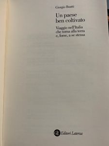 Un paese ben coltivato. Viaggio nell'Italia che torna alla terra e, forse, a se stessa