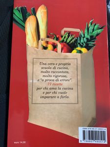 77 ricette perfette. Spiegate per filo e per segno, nessuno può sbagliare