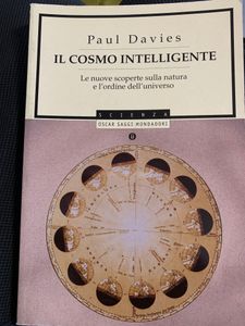 Il Cosmo Intelligente. Le Nuove Scoperte Sulla Natura E L'Ordine Dell'Universo
