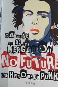 No Future - Une histoire du punk