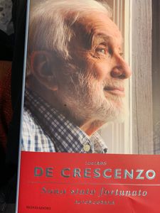 Sono stato fortunato. Autobiografia