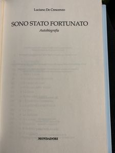Sono stato fortunato. Autobiografia