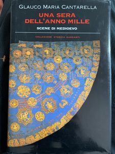 Una Sera Dell'Anno Mille. Scene Di Medioevo