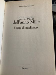 Una Sera Dell'Anno Mille. Scene Di Medioevo