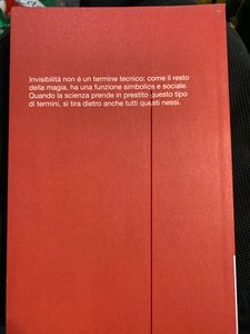 L'invisibile. Il fascino pericoloso di quel che non si vede