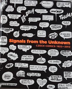 Signals from the Unknown - Czech Comics 1922-2012