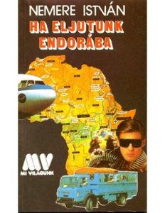 Ha eljutunk Endorába