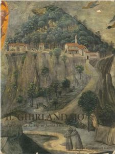 Il Ghirlandaio alla Cappella Sassetti in Santa Trinità