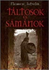 Táltosok és sámánok
