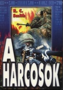 A harcosok