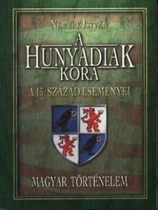 A Hunyadiak kora