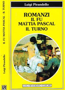 Il Fu Mattia Pascal - Il Turno