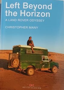 Left Beyond the Horizon - A Land Rover Odyssey