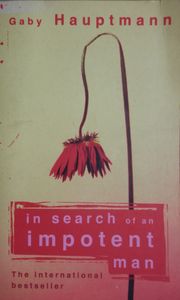 In Search of an Impotent Man
