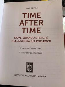 Time after time. Dove, quando e perché nella storia del pop - rock. Anno per anno dal 1964 a oggi
