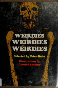 Weirdies, Weirdies, Weirdies