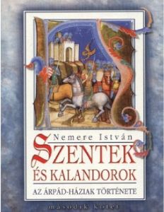 Szentek és kalandorok II.