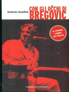 Con gli occhi di Bregovic