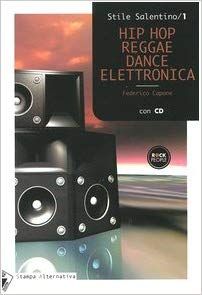 Hip Hop Reggae Dance Elettronica