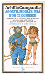 Agosto, Moglie Mia Non Ti Conosco