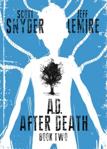 A.D. After Death, Book Two