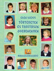 Történetek és tanítások gyerekeknek
