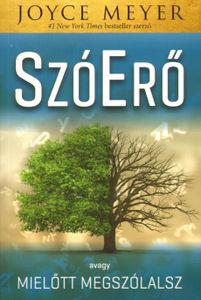 SzóErő avagy mielőtt megszólalsz