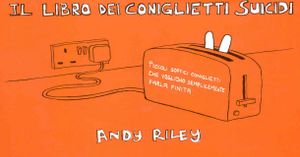 Il libro dei coniglietti suicidi