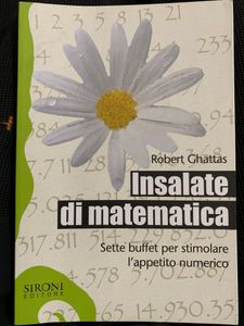 Insalate di matematica. Sette buffet per stimolare l'appetito numerico