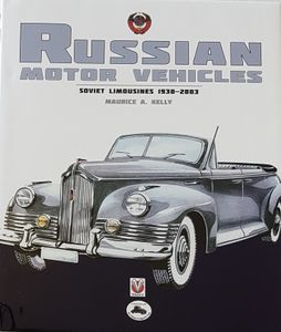 Russian Motor Vehicles - Soviet Limousines 1930-2003