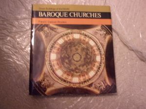 Baroque Churches: Great Buildings of the World