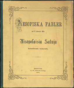 Aesopiska fabler med 13 kolorerade bilder / Aisopolaisia satuja kolmellatoista värikuvalla