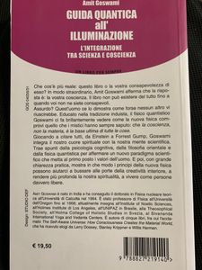 Guida quantica all'illuminazione. L'integrazione tra scienza e coscienza