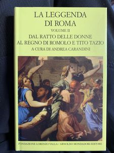 La leggenda di Roma, Volume II / Dal ratto delle donne al regno di Romolo e Tito Tazio