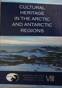Cultural Heritage in the Arctic and Antarctic Regions