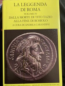 La leggenda di Roma, Volume IV / Dalla morte di Tito Tazio alla fine di Romolo