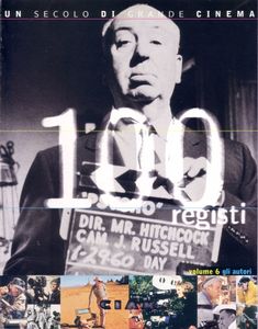 Un Secolo Di Grande Cinema - 100 Registi - Volume 6