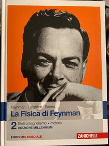 La fisica di Feynman. Edizione Millennium - 2. - Elettromagnetismo. Materia