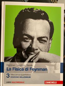 La fisica di Feynman. Edizione Millennium - 3. - Meccanica quantistica