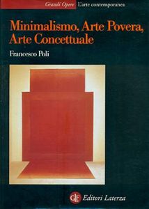 Minimalismo, arte povera, arte concettuale